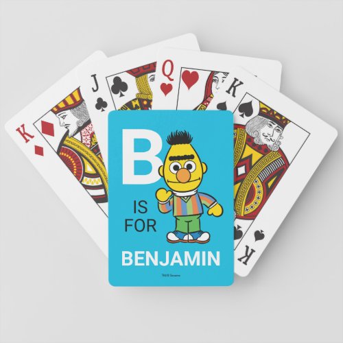 B is for Bert  Add Your Name Poker Cards