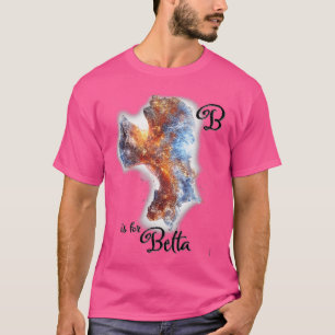 B Is For Betta T-Shirt