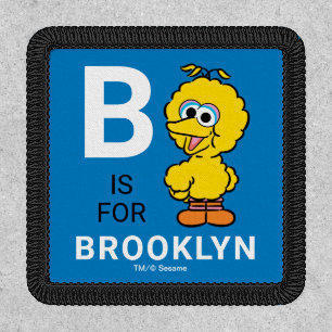 B is for Big Bird   Add Your Name Patch
