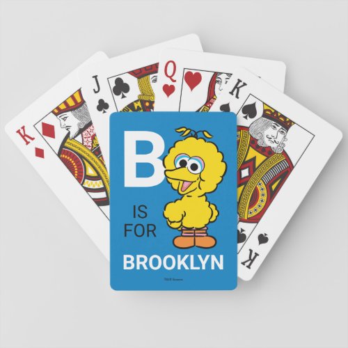 B is for Big Bird  Add Your Name Poker Cards