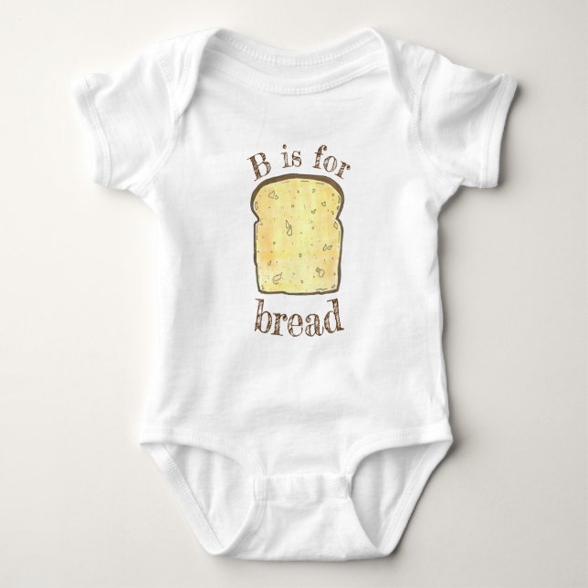 B is for BREAD Slice Alphabet Letter Foodie Baby Bodysuit (Front)
