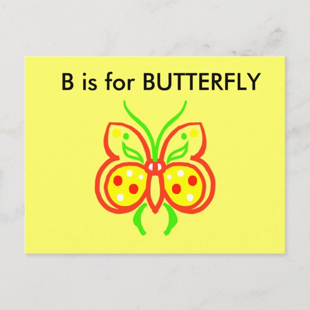 "B" Is For Butterfly Alphabet Flashcard Postcard | Zazzle