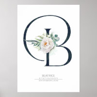 B Letter Monogram White Flowers and Greenery Poster