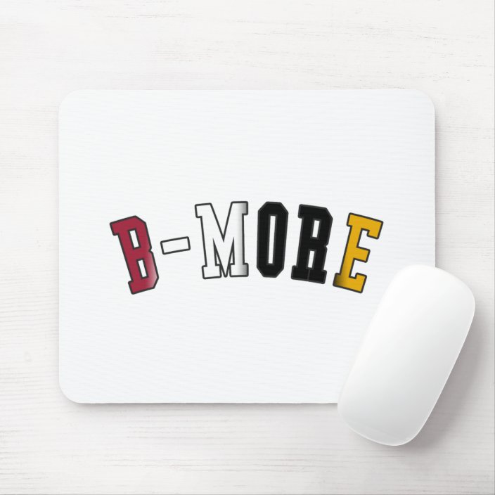 B-More in Maryland State Flag Colors Mousepad