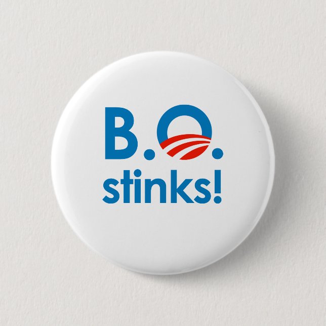 B.O. Stinks / Anti-Obama Pinback Button (Front)
