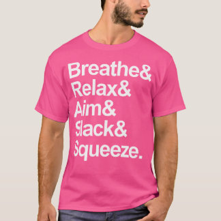 B.R.A.S.S. Military Shooting Fundamentals Acronym  T-Shirt