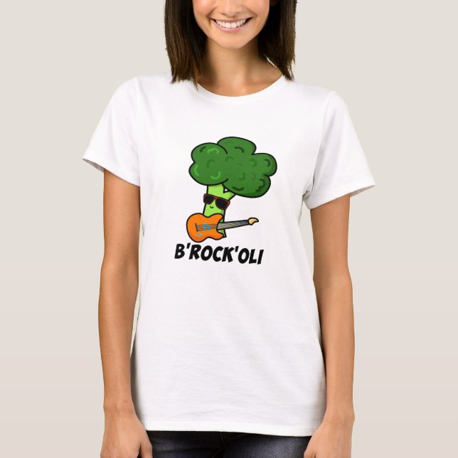 B-Rock-Oli Funny Rocker Broccoli Pun  T-Shirt (Front)