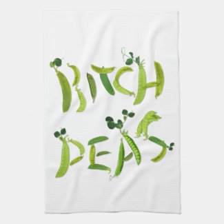 B*tch Peas (Rude Kitchen Series) Kitchen Towel