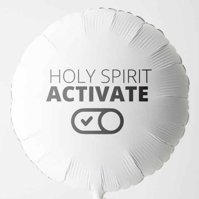 B/W Holy Spirit Activate Icon Gospel Graphics Gosp Balloon (Front)