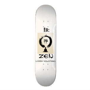 B: Zen Skateboard