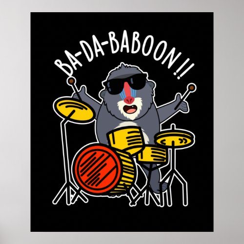 Ba_da_ba_boon Funny Monkey Baboon Pun Dark BG Poster