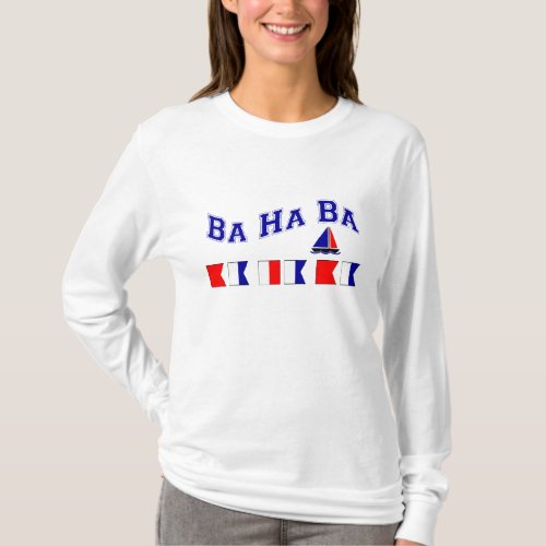 Ba Ha Ba w Maritime Flags T_Shirt