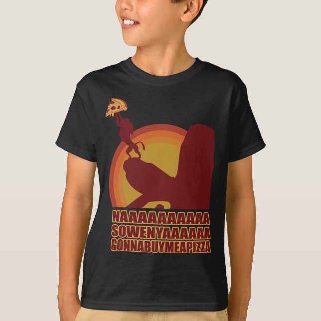 Ba Sowenya Gonna Buy Me A Pizza King Lion T-Shirt (Front)