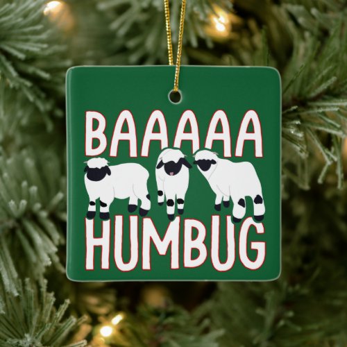 Baa Humbug Funny Valais Blacknose Sheep Christmas Ceramic Ornament