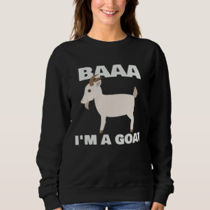Baa I m A Goat Costume Animal Halloween Party Goa Sweatshirt