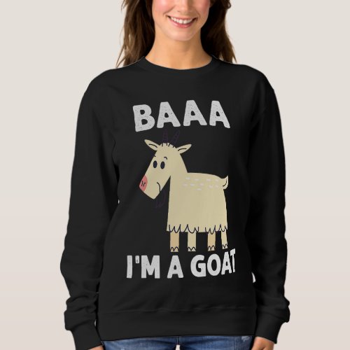 Baa Im A Goat Costume Animal  Halloween Party Sweatshirt