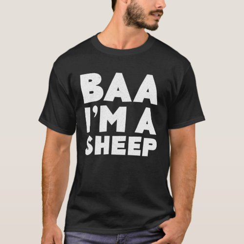 Baa Im A Sheep Costume T_Shirt