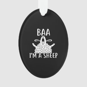 Baa I'm A Sheep Sheep Owner Present Ornament