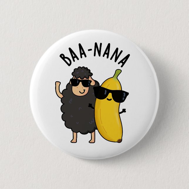 Baa-nana Funny Banana Puns  Button (Front)