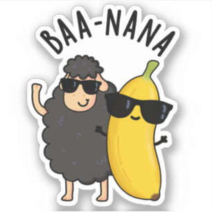 Baa-nana Funny Banana Puns Sticker