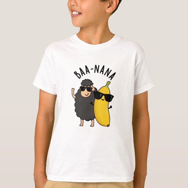 Baa-nana Funny Banana Puns  T-Shirt (Front)