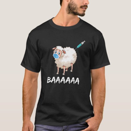 Baaaaaa Anti Sheep Vaccinated T_Shirt