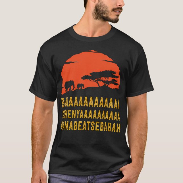 Baaaaaaaaaaaaa Sowenyaaaaaaaaaa Mamabeatsebabah Af T-Shirt (Front)