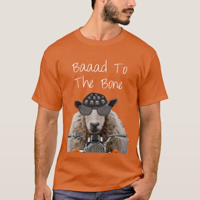 Baaad To the Bone 2 T-Shirt (Front)