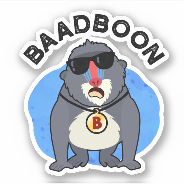 Baadboon Funny Bad Baboon Pun  Sticker (Front)