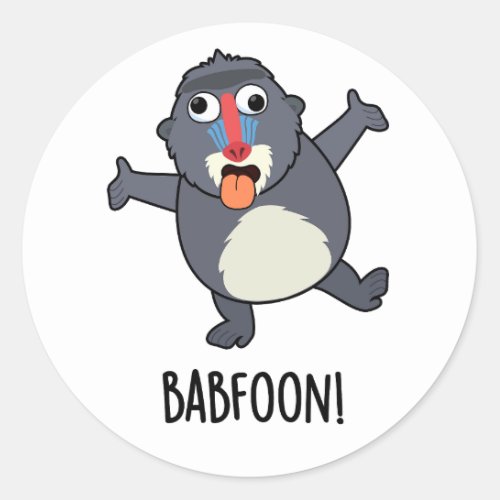 Bab_foon Funny Baffoon Baboon Pun  Classic Round Sticker