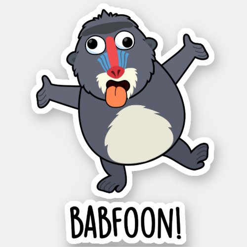 Bab_foon Funny Baffoon Baboon Pun  Sticker