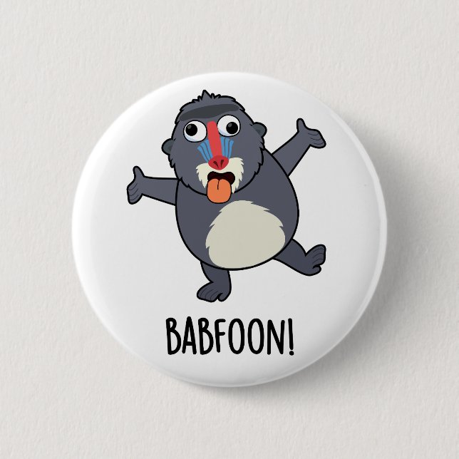 Bab-foon Funny Buffoon Baboon Pun  Button (Front)