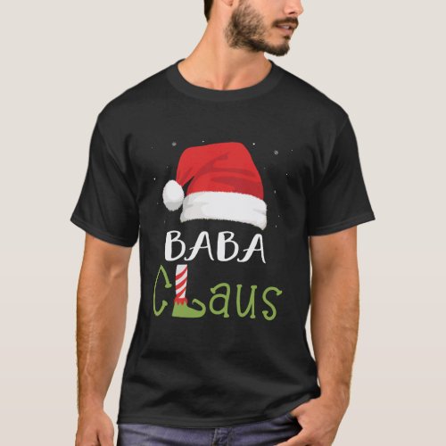 Baba Claus Family Group Matching Pajama Funny Chri T_Shirt