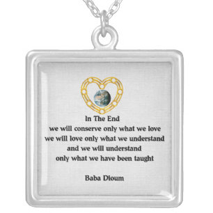 Baba Dioum Quote Silver Plated Necklace