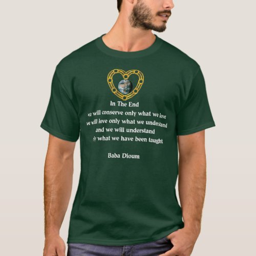 Baba Dioum Quote T_Shirt