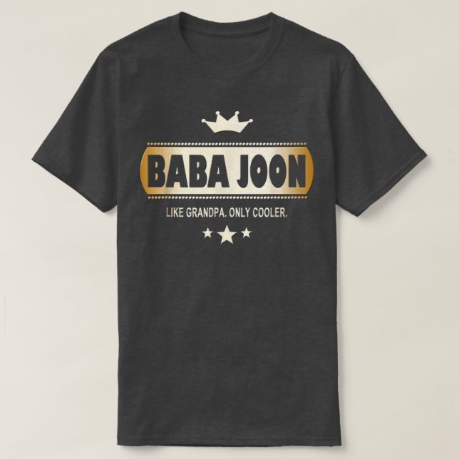 Baba Joon Like Grandpa Only Cooler Tee in Persian  (Design Front)