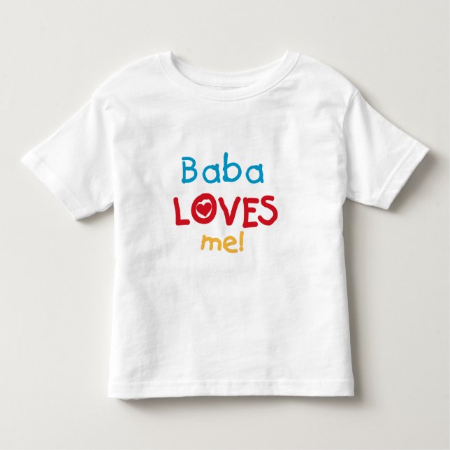 Baba Loves Me T-shirts and Gifts (Front)