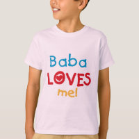 Baba Loves Me T-shirts and Gifts