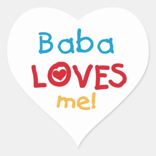Baba Loves Me T_shirts and Gifts Heart Sticker