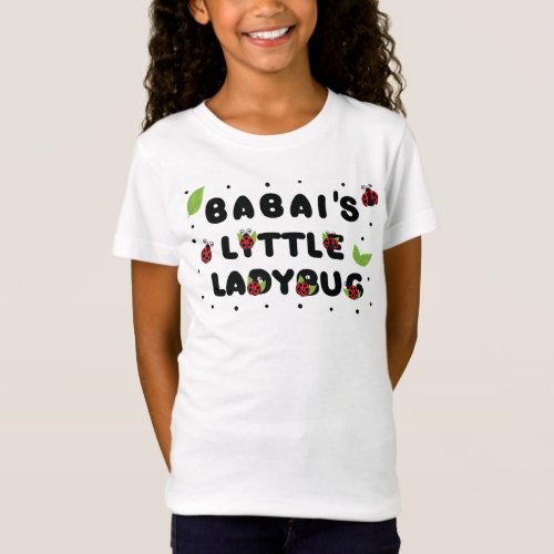 Babais Little Ladybug _ Cute  T_Shirt