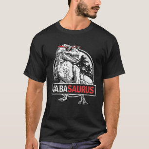 Babasaurus T Rex Dinosaur Baba Saurus Father's Fam T-Shirt