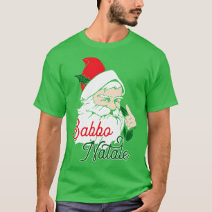 Babbo Natale Italian Santa Claus graphic T-Shirt