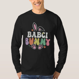 Babci Bunny Women Easter Day Rabbit Grandma Family T-Shirt