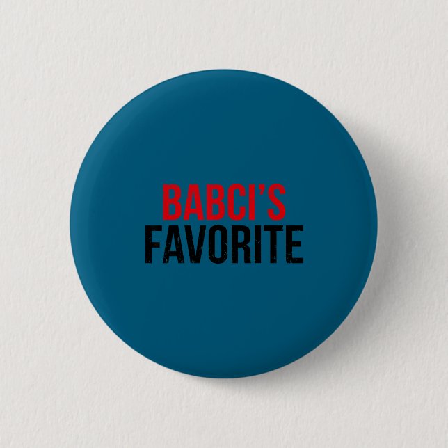 Babci’s Favorite Grandkid Humor For Kids Teens Fam Button (Front)