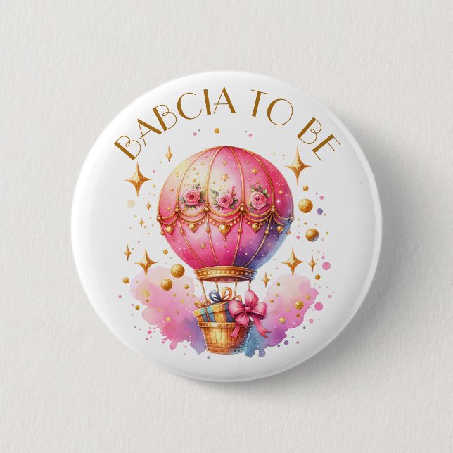 Babcia to be | Hot Air Balloon Girl's Baby Shower Button (Front)