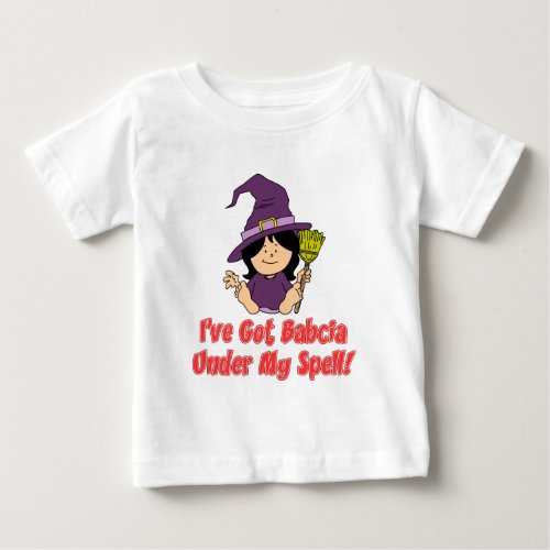 Babcia Under My Spell Baby T_Shirt