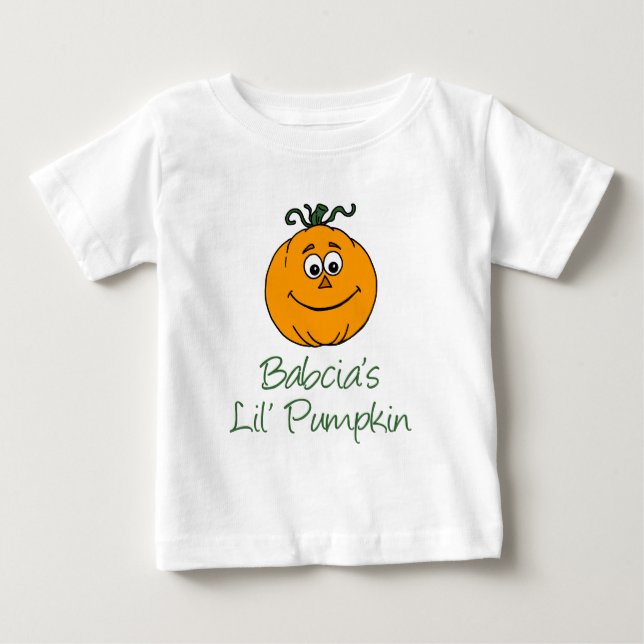 Babcia's Little Pumpkin Baby T-Shirt (Front)