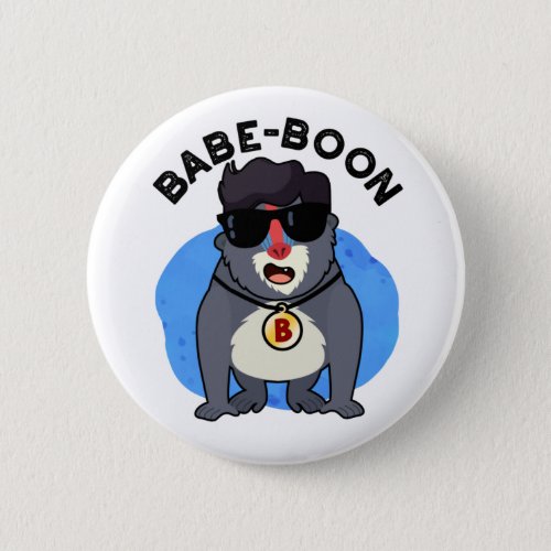 Babe_boon Funny Animal Monkey Baboon Pun  Button