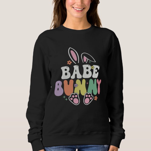 Babe Bunny Women Easter Day Rabbit Grandma Family  Sweatshirt (Front)