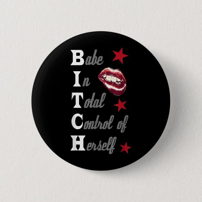 Babe in Total Control of Herself Button (Front)